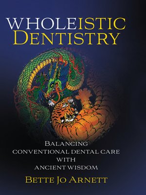 cover image of Wholeistic Dentistry